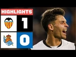 VALENCIA CF 1 - 0 REAL SOCIEDAD I RESUMEN LALIGA EA SPORTS